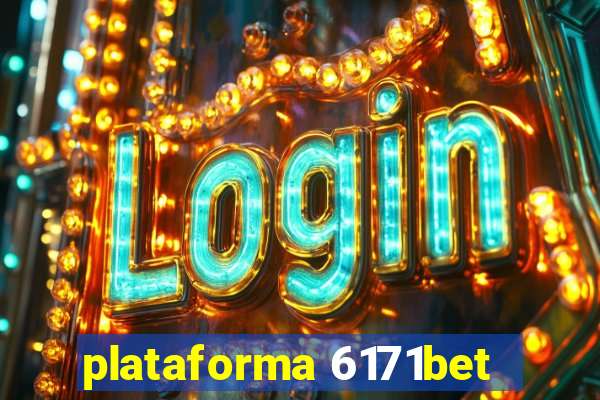 plataforma 6171bet